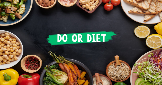 Do or Diet